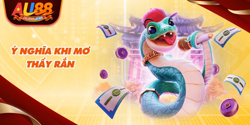 Ý nghĩa khi mơ thấy rắn